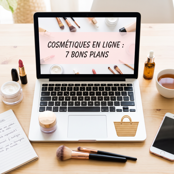 Produits cosmétiques en ligne : 7 bons plans